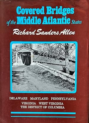 Covered Bridges of the Middle Atlantic States