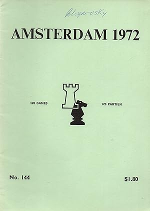 The Chess Player Amsterdam 1972 No. 144 120 Games
