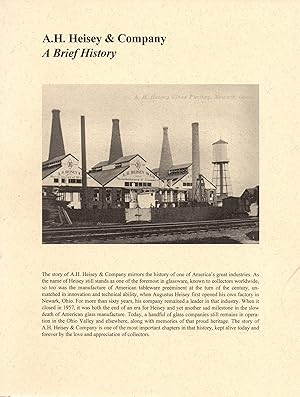 A. H. Heisey & Company A Brief History