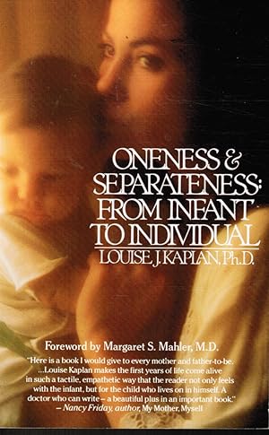 Oneness and Separateness: from Infant to Individual