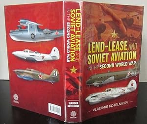 Immagine del venditore per Lend-Lease and Soviety Aviation in the Second World War venduto da Midway Book Store (ABAA)