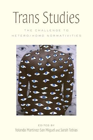 Imagen del vendedor de Trans Studies : The Challenge to Hetero / Homo Normativities a la venta por GreatBookPrices