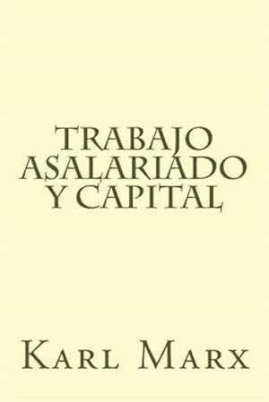 Seller image for Trabajo asalariado y capital / Wage Labour and Capital -Language: spanish for sale by GreatBookPrices