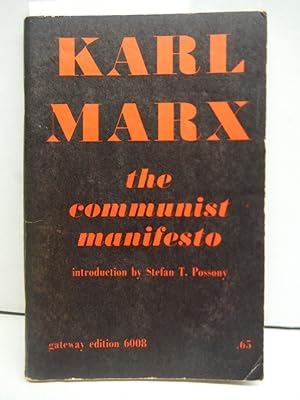 The Communist Manifesto Gateway Edition 6008
