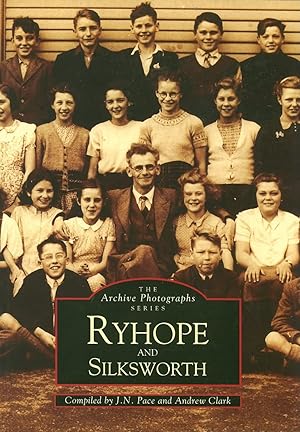 Ryhope & Silksworth (Archive Photographs)