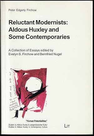 Image du vendeur pour Reluctant Modernists: Aldous Huxley and Some Contemporaries. A Collection of Essays. With an Introduction by Jerome Meckier and a Personal Memoir by Janice Rossen. Edited by Evelyn S. Firchow and Bernfried Nugel. mis en vente par Antiquariat Dennis R. Plummer