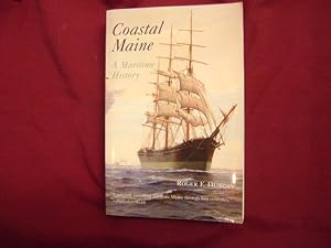Image du vendeur pour Coastal Maine. A Maritime History. mis en vente par BookMine