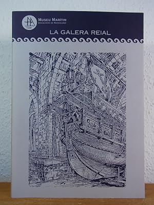 Imagen del vendedor de La Galera Reial. Unitat didctica. Museu Martim, Drassanes de Barcelona [edicin en espaol] a la venta por Antiquariat Weber