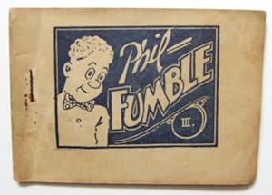 Imagen del vendedor de Phil Fumble (of Fritzi Ritz) III (Tijuana Bible) a la venta por Hang Fire Books