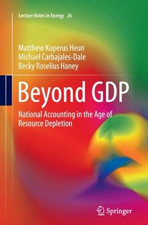 Seller image for Beyond Gdp : National Accounting in the Age of Resource Depletion for sale by GreatBookPrices