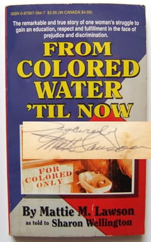 Seller image for From Colored Water 'Til Now for sale by Hang Fire Books