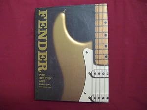 Seller image for The Golden Age of Fender. 1946-1970. for sale by BookMine