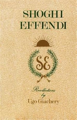 Seller image for Shoghi Effendi, Recollections for sale by GreatBookPrices
