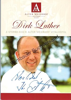 Original Autogramm Dirk Luther Spitzenkoch /// Autograph signiert signed signee