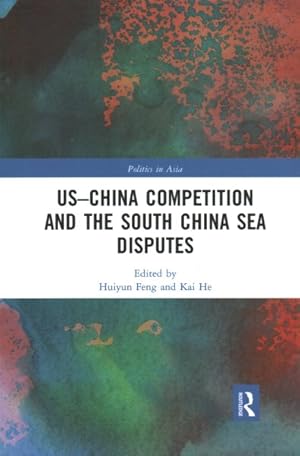 Bild des Verkufers fr US-China Competition and the South China Sea Disputes zum Verkauf von GreatBookPrices