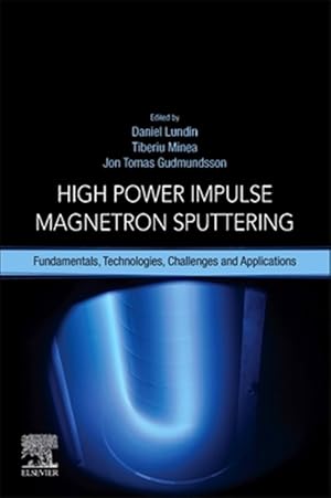Immagine del venditore per High Power Impulse Magnetron Sputtering : Fundamentals, Technologies, Challenges and Applications venduto da GreatBookPricesUK