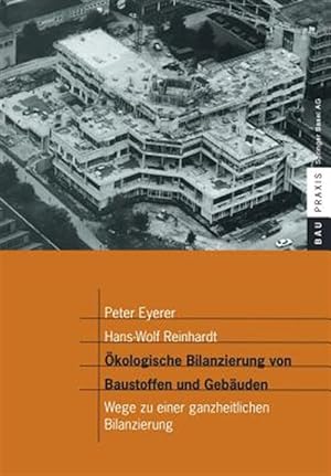 Seller image for Okologische Bilanzierung Von Baustoffen Und Gebauden -Language: german for sale by GreatBookPricesUK