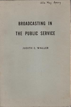 Broadcasting in the Public Service