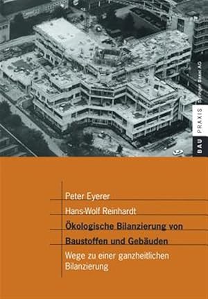 Bild des Verkufers fr Okologische Bilanzierung Von Baustoffen Und Gebauden -Language: german zum Verkauf von GreatBookPricesUK