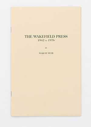 The Wakefield Press, 1942-1978