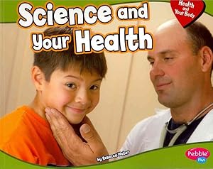 Immagine del venditore per Science and Your Health venduto da GreatBookPrices