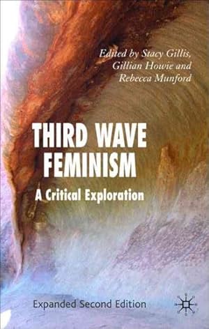 Image du vendeur pour Third Wave Feminism : A Critical Exploration mis en vente par GreatBookPricesUK