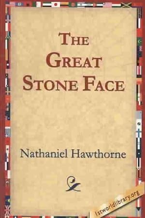 Seller image for Great Stone Face : And Other Tales of the White Mountains for sale by GreatBookPrices