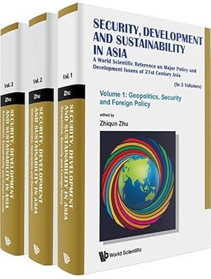 Seller image for Security, Development And Sustainability In Asia: A World Scientific Reference On Major Policy And Development Issues Of 21st Century Asia (In 3 Volumes) (Hardcover) for sale by Grand Eagle Retail