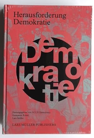 Bild des Verkufers fr Democracy: An Ongoing Challenge. zum Verkauf von BuchKunst-Usedom / Kunsthalle