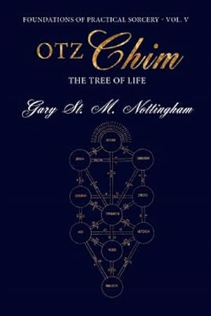 Image du vendeur pour Otz Chim - TheTree of Life mis en vente par GreatBookPrices