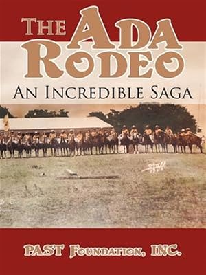 Immagine del venditore per Ada Rodeo : An Incredible Saga venduto da GreatBookPricesUK