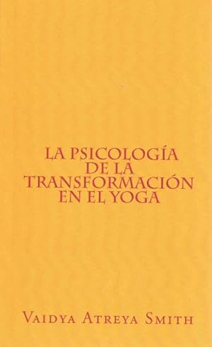 Imagen del vendedor de La Psicologa de la transformacin en el yoga -Language: spanish a la venta por GreatBookPrices