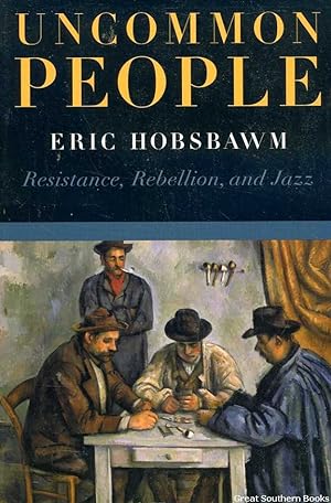 Image du vendeur pour Uncommon People: Resistance, Rebellion and Jazz mis en vente par Great Southern Books