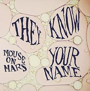 They Know Your Name [Vinyl Single]