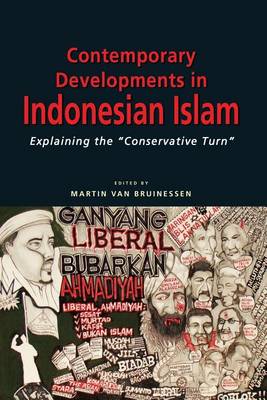 Bild des Verkufers fr Contemporary Developments in Indonesian Islam. Explaining the "Conservative Turn". zum Verkauf von Asia Bookroom ANZAAB/ILAB
