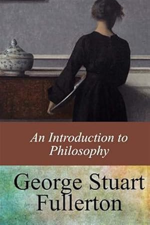 Immagine del venditore per Introduction to Philosophy venduto da GreatBookPrices