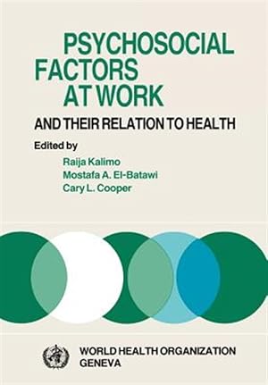 Immagine del venditore per Psychosocial Factors at Work and Their Relation to Health venduto da GreatBookPrices
