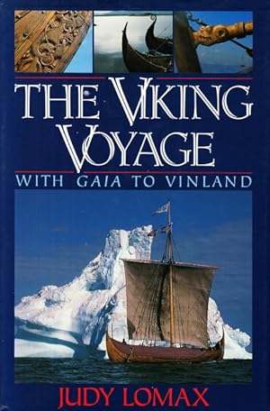 Seller image for The Viking Voyage. With Gaia to Vinland. for sale by Centralantikvariatet