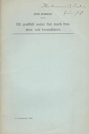 Seller image for Ett grafflt under flat mark frn sten- och bronsldern. Srtryck ur Fornvnnen 1912. for sale by Centralantikvariatet