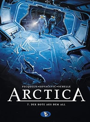 Immagine del venditore per Arctica 7 - Der Bote aus dem All venduto da moluna