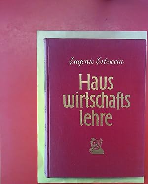 Imagen del vendedor de Hauswirtschaftslehre - II. Band: Praktischer Lehrgang durch die Hauswirtschaft a la venta por biblion2