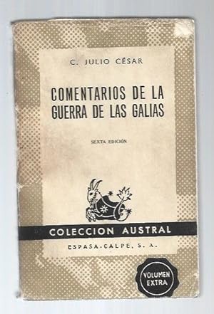 COMENTARIOS DE LA GUERRA DE LAS GALIAS