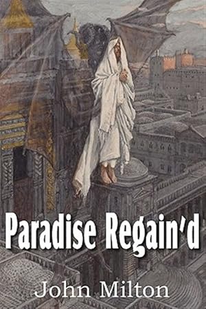 Seller image for Paradise Regain'd for sale by GreatBookPrices
