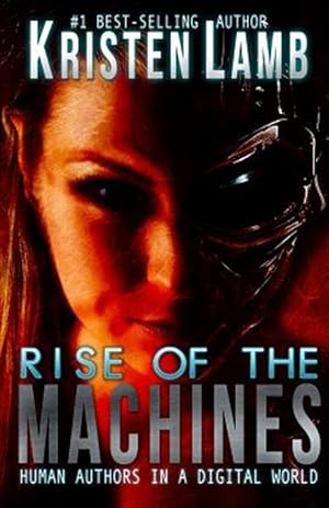 Immagine del venditore per Rise of the Machines: Human Authors in a Digital World venduto da GreatBookPrices