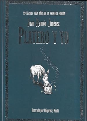 Bild des Verkufers fr PLATERO Y YO. 1914-2014. CIEN AOS DE LA PRIMERA EDICION zum Verkauf von Desvn del Libro / Desvan del Libro, SL