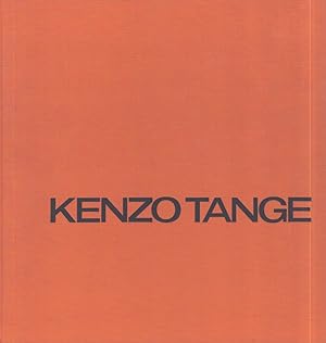 Kenzo Tange 1946-1969 : Architecture and Urban Design = Architektur und Städtebau = Architecture ...
