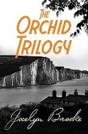 Seller image for The Orchid Trilogy : The Military Orchid, A Mine of Serpents, The Goose Cathedral for sale by AHA-BUCH GmbH