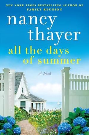 Seller image for All the Days of Summer (Hardcover) for sale by Grand Eagle Retail