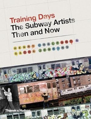 Immagine del venditore per Training Days : The Subway Artists Then and Now venduto da AHA-BUCH GmbH
