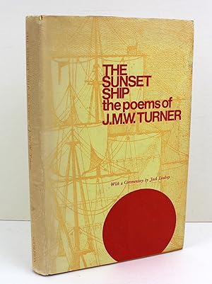 The Sunset Ship the Poems of J.M.W. Turner